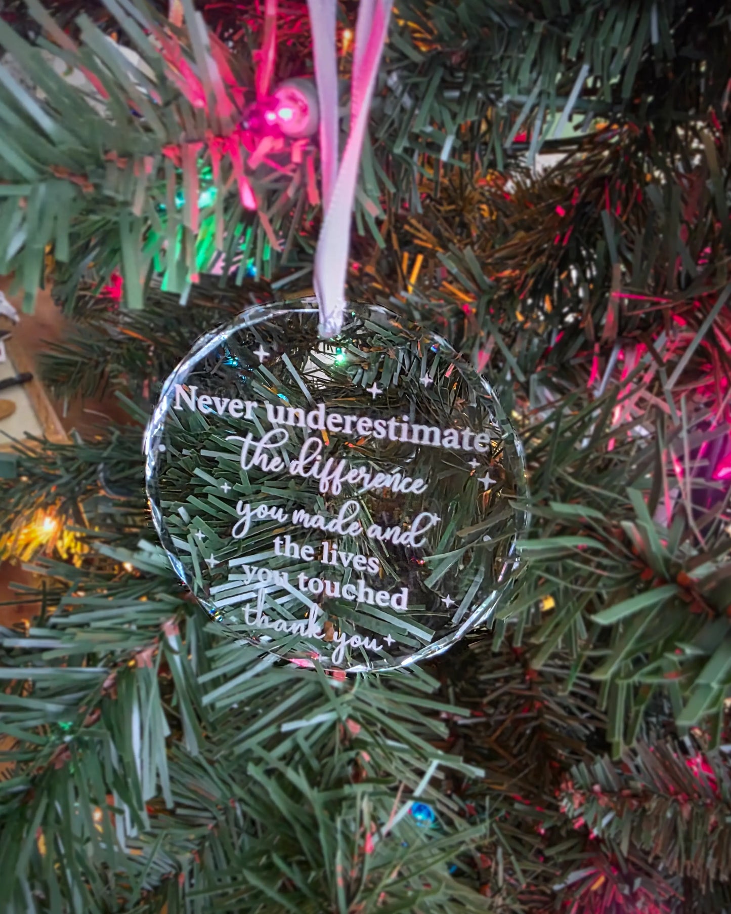 Never Underestimate the Difference You Made and the Lives You Touched